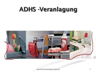 ADHS -Veranlagung 