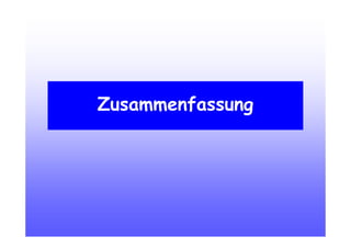 Zusammenfassung
 