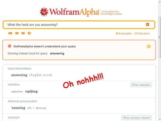 A Dialog with WolframAlpha