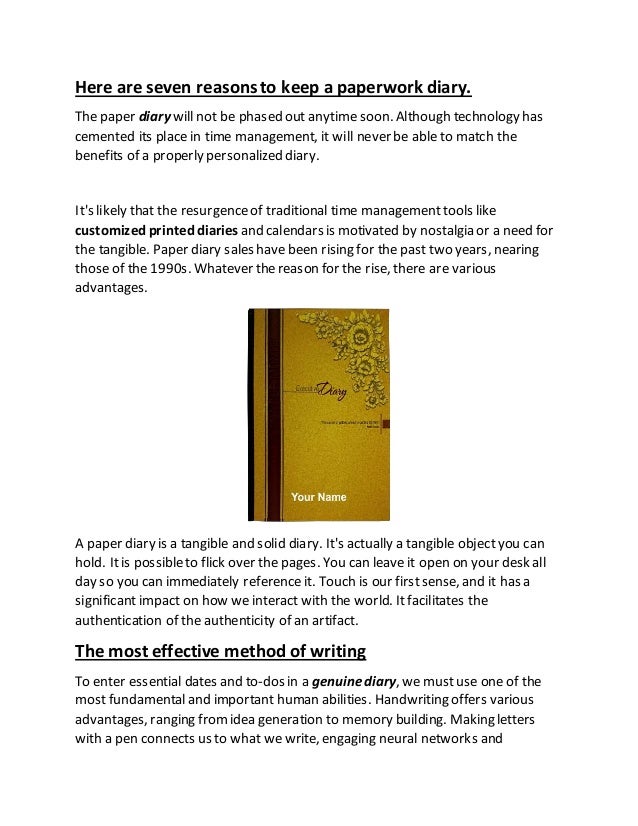 Here are seven reasons to keep a paperwork diary. 2 here are seven reasons to keep a paperwork diary 1 638