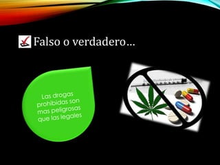 Falso o verdadero…

 