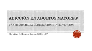 Adicción en adultos mayores 29