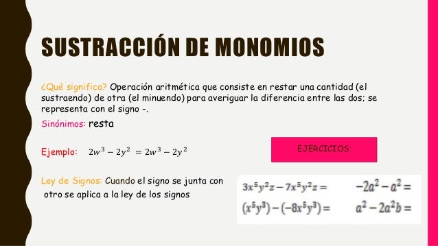 Ejemplos De Adicion Y Sustraccion De Monomios www.slideshare.net