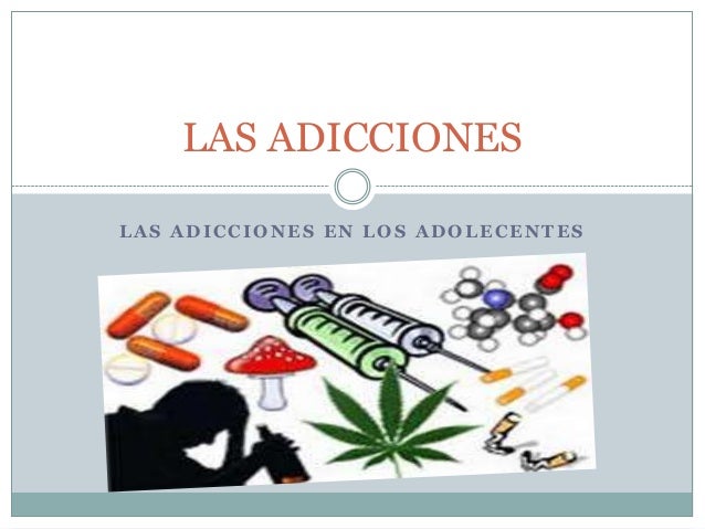TIPOS DE ADICCIONES