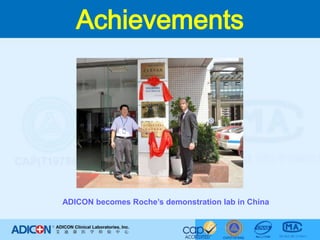 AchievementsADICON becomes Roche’s demonstration lab in China