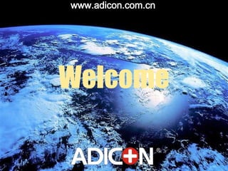 www.adicon.com.cn Welcome 