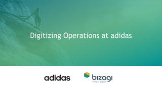 Digitizing Operations at adidas
 
