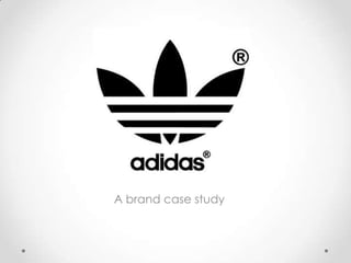 A brand case study
 