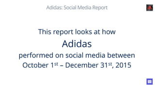 Adidas Social Media Analysis Q4 2015 Pdf