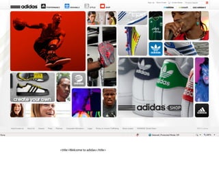 <title>Welcome to adidas</title>
 