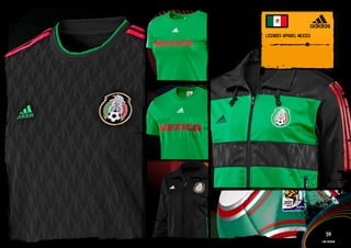 lICENSED APPAREl MEXICO


 IMAGERY >>




                             59
                          Fan fashion
 