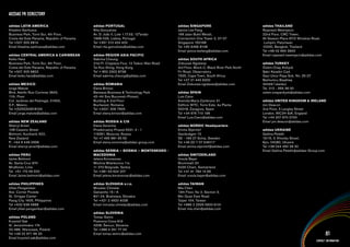 ADIDAS PR DIRECTORY
adidas LATIN AMERICA                        adidas PORTUGAL                               adidas SINGAPORE                             adidas THAILAND
Khadine Sanhueza                            Rita Gonçalves                                Janice Lee Fang                              Rojanasit Meenijacin
Business Park, Torre Sur, 4th Floor,        Av. D. João II, Lote 1.17.03, 12°andar        169 Jalan Bukit Merah,                       22nd Floor, CRC Tower,
Costa del Este Panama, Republic of Panama   1998-026, Lisboa, Portugal                    Connection One Tower 3, 07-07                All Season Place 87/2 Wireless Road,
Tel +507 305 6814                           Tel +351 210 424 400                          Singapore 150168                              Lumpini, Patumwan
Email khadine.sanhueza@adidas.com           Email rita.goncalves@adidas.com               Tel +65 6496 8148                            10330, Bangkok, Thailand
                                                                                          Email janice.leefang@adidas.com              Tel +66 02 660 3900
adidas CENTRAL AMERICA & CARIBBEAN          adidas REGION ASIA PACIFIC                                                                 Email rojanasit.meenijacin@adidas.com
Keiko Hara                                  Sabrina Cheung                                adidas SOUTH AFRICA
Business Park, Torre Sur, 4th Floor,        21st Fl. Cityplaza Four, 12 Taikoo Wan Road   Zobuzwe Ngobese                              adidas TURKEY
Costa del Este Panama, Republic of Panama   Tai Koo Shing, Hong Kong                      3rd Floor, Block C, Black River Park North   Özlem Onay Ardıyok
Tel +507 305 6802                           Tel + 852 2302 8738                           Fir Road, Observatory                        Sakir Kesebir Cad.
                                                                                                                                        ,
Email keiko.hara@adidas.com                 Email sabrina.cheung@adidas.com               7925, Cape Town, South Africa                Gazi Umur Pasa Sok. No: 25-27
                                                                                                                                                     ,
                                                                                          Tel +27 21 442 6200                          Balmumcu Besiktas
                                                                                                                                                     ,    ,
adidas MEXICO                               adidas ROMANIA                                Email Zobuzwe.ngobese@adidas.com             34349 İstanbul
Jorge Matute                                Elena Brinzoi                                                                              Tel. 212 - 355 36 00
Blvd. Adolfo Ruiz Cortines 3642,            Baneasa Business & Technology Park            adidas SPAIN                                 ozlem.onayardiyok@adidas.com
11th. Floor                                 42–44 Sos Bucuresti-Ploiesti,                 Luis Cano
Col. Jardines del Pedregal, 01900,          Building A 2nd Floor                          Avenida Maria Zambrano 31                    adidas UNITED KINGDOM & IRELAND
D.F., México                                Bucharest, Romania                            Edificio WTC, Torre Este, 4a Planta          Jon Deacon
Tel +(5255)54818100                         Tel +4021 306 7900                            50018, Zaragoza, Spain                       2nd Floor, 5 Langley Street
Email jorge.matute@adidas.com               Email elena.brinzoi@adidas.com                Tel +34 976 710 196                          London, WC2H 9JA, England
                                                                                          Email Luis.Cano@adidas.com                   Tel +44 207 670 2700
adidas NEW ZEALAND                          adidas RUSSIA & CIS                                                                        Email jon.deacon@adidas.com
Sherryl Arneil                              Elena Voronina                                adidas NORDIC Headquarters
12B Cassino Street                          Proektiruemy Proezd 5231, 4 - 1               Emma Stjernlof                               adidas UKRAINE
Belmont, Auckland, 622,                     119361, Moscow, Russia                        Gardsvägen 13                                Gallina Pelekh
New Zealand                                 Tel +7 495 981 65 55                          SE - 169 27 Solna, Sweden                    15/15, V. Khvoiky Street,
P.: +64 9 446 0958                          Email elena.voronina@adidas-group.com         Tel +46 (0) 7 07 549117                      Kyiv, 04080, Ukraine
Email sherryl.arneil@adidas.com                                                           Email emma.stjernlof@adidas.com              Tel +38 044 490 28 30
                                            adidas SERBIA – BOSNIA – MONTENEGRO -                                                      Email Gallina.Pelekh@adidas-Group.com
adidas PERU                                 MACEDONIA                                     adidas SWITZERLAND
Jaime Belmont                               Jelena Koronsovac                             Ursula Bayer
Av. Santa Cruz 970                          Milutina Milankovica 11a                      Brunnmatt 20
Miraflores, Lima                            11 070 Belgrade, Serbia                       6330 Cham, Switzerland
Tel. +51 170 59 500                         Tel +381 63 624 207                           Tel +41 41 784 14 66
Email Jaime.belmont@adidas.com              Email jelena.koronsovac@adidas.com            Email ursula.bayer@adidas.com

adidas PHILIPPINES                          adidas SLOVAKIA s.r.o.                        adidas TAIWAN
Jillian Panganiban                          Miroslav Chmelar                              Mia Chen
Ave. Corner Poveda                          Galvaniho 15 / A                              13th Floor, No 2, Section 3,
St. Ortigas Center                          821 04, Bratislava, Slovakia                  Min Quan East Road
Pasig City 1605, Philippines                Tel +421 2 4920 4028                          Taipei 104, Taiwan
Tel +632 638 5888                           Email miroslav.chmelar@adidas.com             Tel +886 2 2509 5900 6131
Email jillian.panganiban@adidas.com                                                       Email mia.chen@adidas.com
                                            adidas SLOVENIA
adidas POLAND                               Tomaz Semic
Krysztof Sak                                Poslovna Cona A19
Al. Jerozolimskie 174                       4208, Šencur, Slovenia
02-486, Warszawa, Poland                    Tel +386 4 251 77 00
Tel +48 22 571 66 20
Email krysztof.sak@adidas.com
                                            Email tomaz.semic@adidas.com                                                                                                       81
                                                                                                                                                                        Contact Information
 