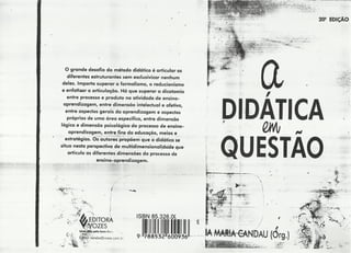 A Didática em Questão - Vera Maria Candu (Org)