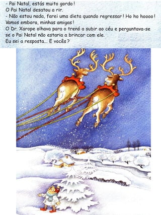 A dieta do Pai Natal