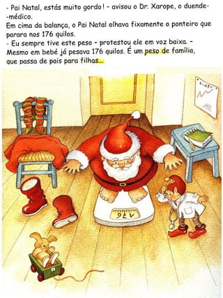 A dieta do Pai Natal