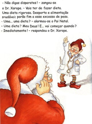 A dieta do Pai Natal