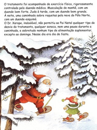 A dieta do Pai Natal