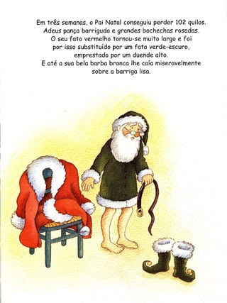 A dieta do Pai Natal