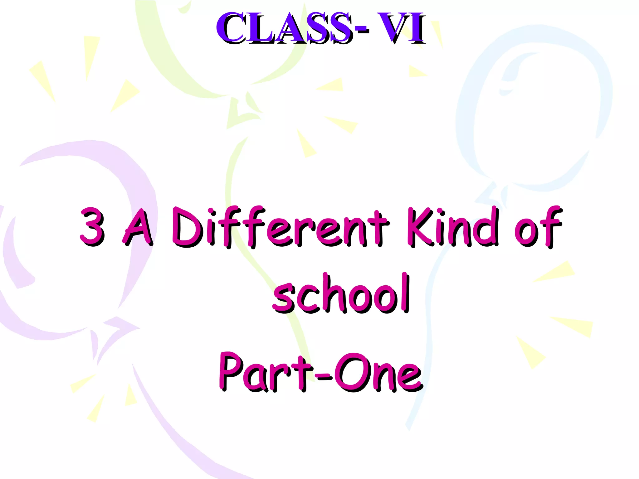 a-different-kind-of-school-ppt