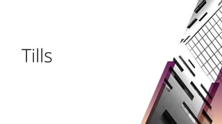 Tills
 