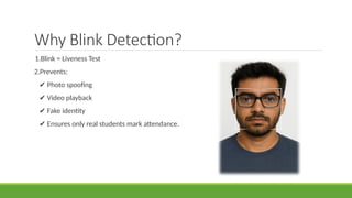Advanced Blink Detection Attendance System Using AI and Computer Vision ...