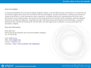 Acerca de adigital La Asociación Española de la Economía Digital (adigital) integra a más de 500 empresas interesadas en e...