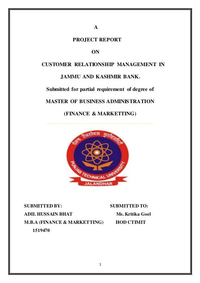 A Project Report On Customer Relationship Management In J K Bank