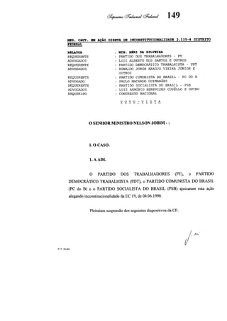 Voto
Vista
-
NELSON
JOBIM
(40)
 