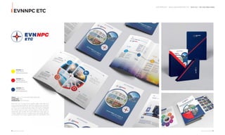 OUR SERVICE I SALES DOCUMENTARY KIT - DỊCH VỤ I TÀI LIỆU BÁN HÀNG
EVNNPC ETC
66 I Adina Vietnam Proﬁle Adina Vietnam Proﬁle I 67
PANTONE 485C
C0 M100 Y100 K0
R237 G28 B36 #ED1C24
PANTONE 803C
C0 M0 Y100 K0
R255 G242 B0 #FFF200
PANTONE 7687C
C95 M80 Y20 K10
R39 G71 B128 #274780
Client: CÔNG TY THÍ NGHIỆM ĐIỆN MIỀN BẮC
Coppyright: 2018
Designed by: Adina Vietnam
EVN NPC ETC là công ty thí nghiệm điện miền Bắc trực
thuộc tổng công ty điện lực Việt Nam. ADINA may mắn được
EVNNPC ETC tin tưởng hợp tác dự án thiết kế bộ module dự
án cùng cuốn proﬁle giới thiệu năng lực công ty. EVNNPC
ETC đã hài lòng lựa chọn concept ngay từ bước đề xuất ý
tưởng đầu tiên và đến khi hoàn thiện.Tính nhận diện, sự
chuyên nghiệp của bộ 6 module cùng cuốn proﬁle đã thực
sự khẳng định sự chuyên nghiệp và tầm cỡ của EVNNPC ETC.
 