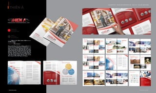 OUR SERVICE I SALES DOCUMENTARY KIT - DỊCH VỤ I TÀI LIỆU BÁN HÀNG
THIÊN Á
76 I Adina Vietnam Proﬁle Adina Vietnam Proﬁle I 77
PANTONE 485C
C0 M100 Y100 K0
R237 G28 B36 #ED1C24
PANTONE
C0 M0 Y0 K100
R35 G31 B32 #231F20
Client: CÔNG TY CP CÔNG TRÌNH CÔNG NGHIỆP
NGUỒN THIÊN Á
Coppyright: 2017
Designed by: Adina Vietnam
Công ty CP Công trình công nghiệp nguồn Thiên Á
sau hơn 10 năm hoạt động có vị trí nhất định trên thị
trường, với mong muốn xây dựng 1 bộ ấn phẩm giới
thiệu năng lực công ty nhằm thể hiện tính chuyên
nghiệp. ADINA thấu hiểu điều ấy đã nghiên cứu và xây
dựng lên cuốn proﬁle không chỉ có tính nhận diện,
tính thẩm mỹ tốt và còn mang tính truyền thông vô
cùng hiệu quả giúp Thiên Á mang tới khách hàng 1
cuốn hồ sơ chuyên nghiệp nhất, góp phần lớn vào
thành công các hồ sơ thầu dự án của công ty.
 