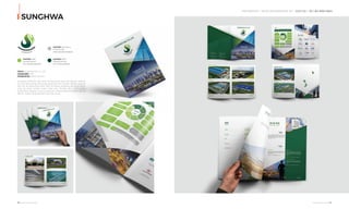 OUR SERVICE I SALES DOCUMENTARY KIT - DỊCH VỤ I TÀI LIỆU BÁN HÀNG
SUNGHWA
80 I Adina Vietnam Proﬁle Adina Vietnam Proﬁle I 81
PANTONE 7488C
C50 M0 Y100 K0
R141 G198 B63 #8DC63F
PANTONE 3305C
C90 M45 Y75 K45
R3 G75 B59 #034B3B
PANTONE Cool Gray 4C
C0 M0 Y0 K30
R188 G190 B192 #BCBEC0
Client: Sunghwa E&C Co., LTD
Coppyright: 2017
Designed by: Adina Vietnam
Sunghwa, 100% vốn Hàn Quốc, là công ty rất mạnh về năng lực thiết kế
thi công nhà xưởng nhưng xây dựng hình ảnh chuyên nghiệp xứng với
tầm vóc lại đang bị bỏ quên. Đến với Adina, Sunghwa xây dựng thành
công ấn phẩm proﬁle chuẩn nhận diện thương hiệu. Cuốn proﬁle
khẳng định năng lực công ty, giúp toàn công ty tăng tự tin giới thiệu tới
đối tác, khách hàng hay tham gia thầu dự án.
 
