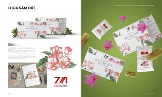 OUR SERVICE I PACKAGE DESIGN - DỊCH VỤ I NHẬN DIỆN SẢN PHẨM
HOA SÂM ĐẤT
94 I Adina Vietnam Proﬁle Adina Vietnam Proﬁle I 95
Client: ZINI HOÀNG
Coppyright: 2018
Designed by: Adina Vietnam
Hoa Sâm Đất là thực phẩm chức năng giảm cân của
ZiniHoang.
Trước khi bắt tay vào thiết kế, Adina đã thực hiện nghiên cứu
dựa trên yêu cầu của khách hàng và thị hiếu của công chúng
mục tiêu- là đối tượng yêu thích làm đẹp.
Hiểu được yêu cầu cao về mặt thẩm mĩ và yếu tố nghệ thuật
của dự án, Hoa Sâm Đất đã được thiết kế bằng mẫu vẽ tay
màu nước, tỉ mỉ và chi tiết đến từng đường nét, vừa mang lại
cho sản phẩm sự mềm mại, tinh tế vừa độc đáo, thu hút
người tiêu dùng ngay từ cái nhìn đầu tiên.
 