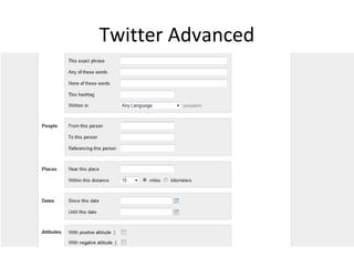 Twitter Advanced

 