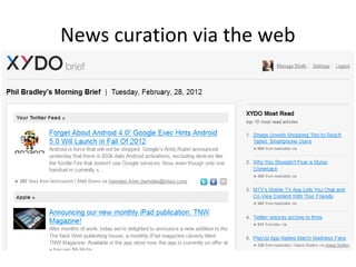News curation via the web

 