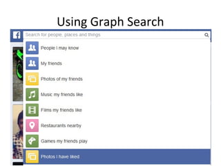 Using Graph Search

 