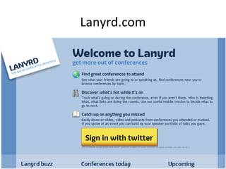 Lanyrd.com

 