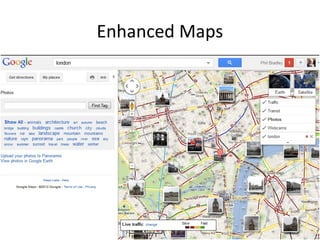 Enhanced Maps

 