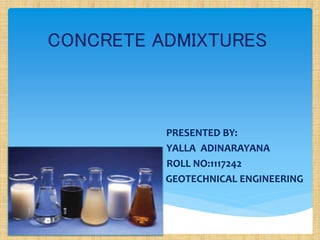 concrete admixtures | PPTX