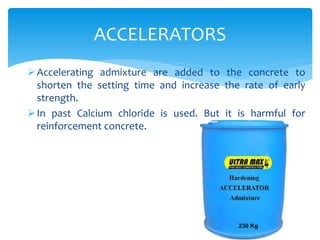 concrete admixtures | PPTX