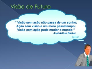 Onde estamos agora?Antes de tudo, é preciso conhecer profundamente nossa situação atual, com uma visão holística, completa!