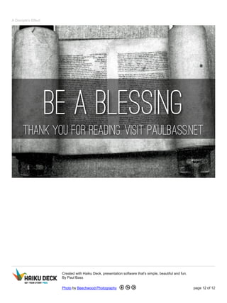 Photo by Beechwood Photography - Creative Commons Attribution-NonCommercial-ShareAlike License http://www.flickr.com/photos/26359504@N08 Created with Haiku Deck
 