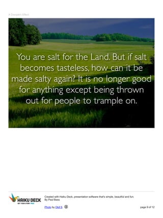 Photo by Olof S - Creative Commons Attribution License http://www.flickr.com/photos/8320630@N05 Created with Haiku Deck
 