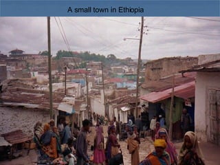 A small town in Ethiopia 