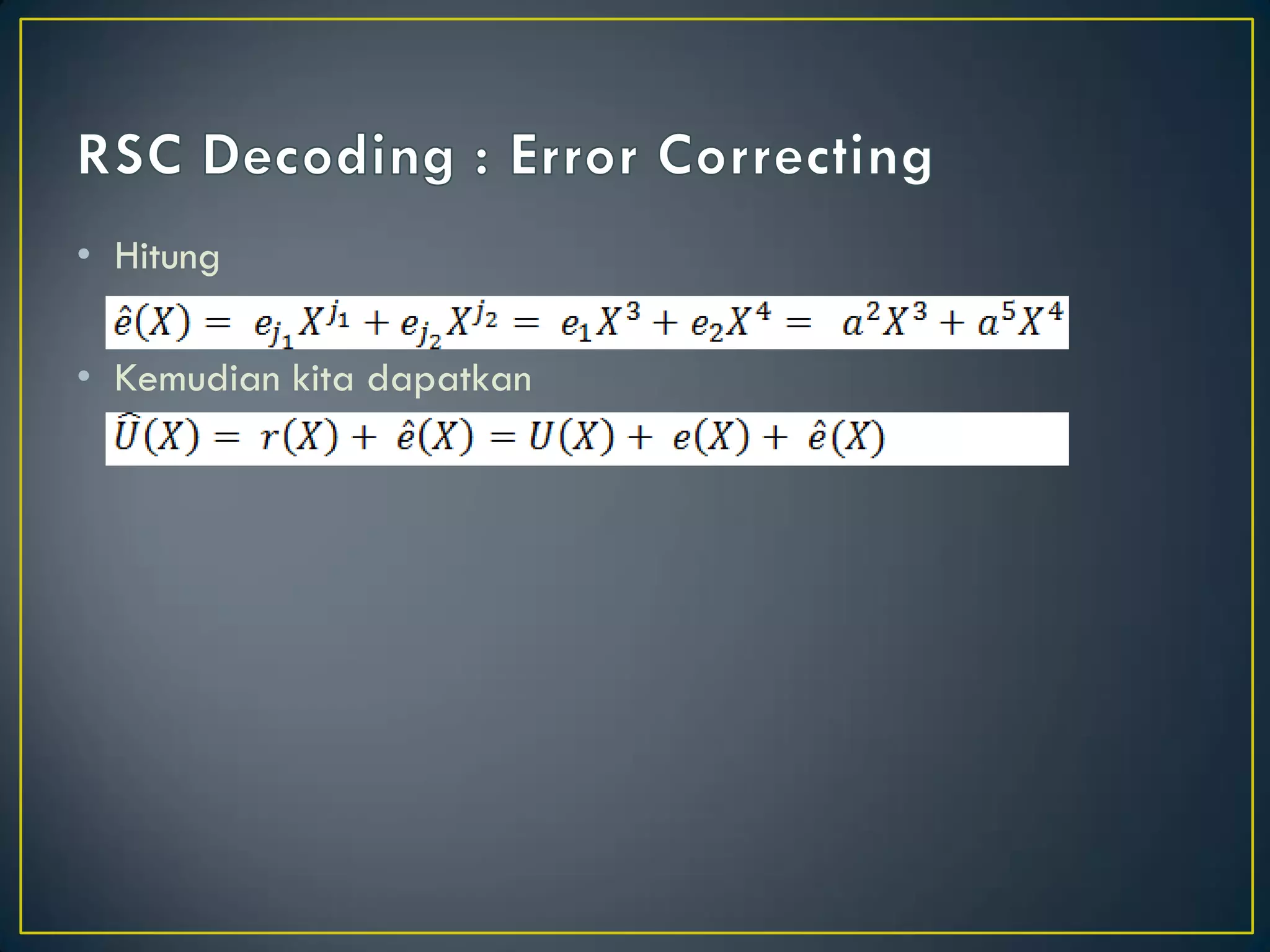•Hitung 
•Kemudian kita dapatkan  
