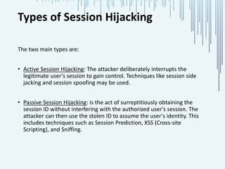 Session Hijacking: Understanding and Preventing Online Attacks | PPTX