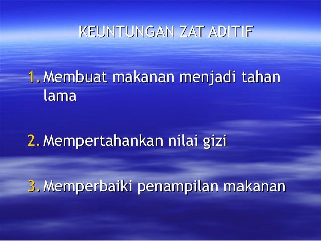 Zat aditif dan Adiktif