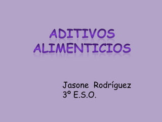 Jasone Rodríguez
3º E.S.O.
 