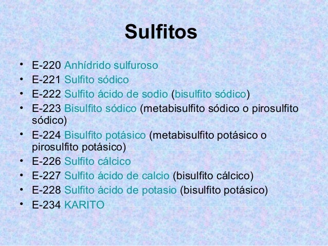 sulfitos en alimentos aditivos alimentos sulfitos en alimentos aditivos alimentos