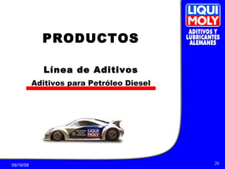 PRODUCTOS Línea de Aditivos Aditivos para Petróleo Diesel 
