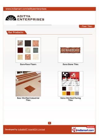 - Floor Tiles -


Our Products:




          Dura-Pave Floors           Dura-Stone Tiles




       Boss Vitrified Indust...
